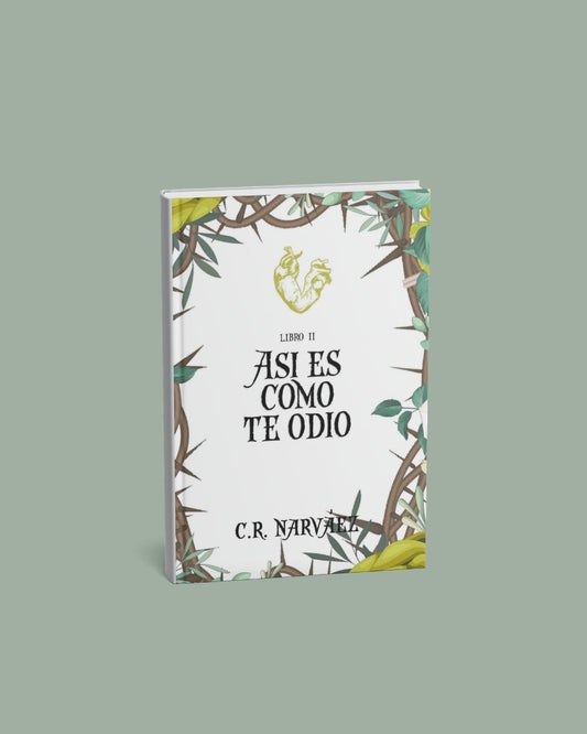 Así es como te odio